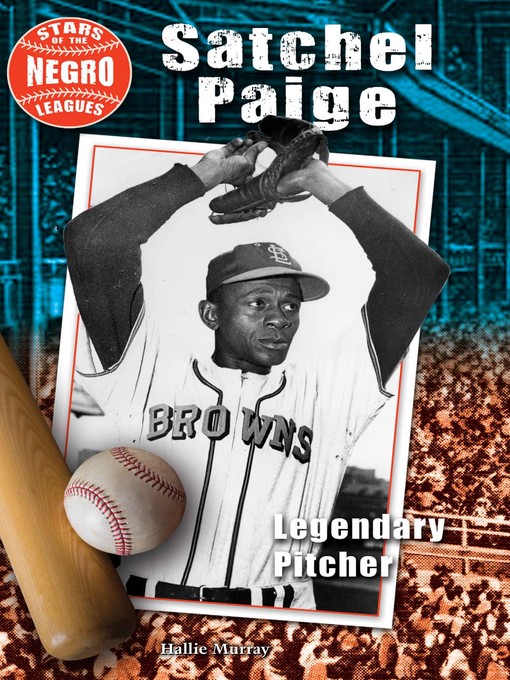 Title details for Satchel Paige by Hallie Murray - Available